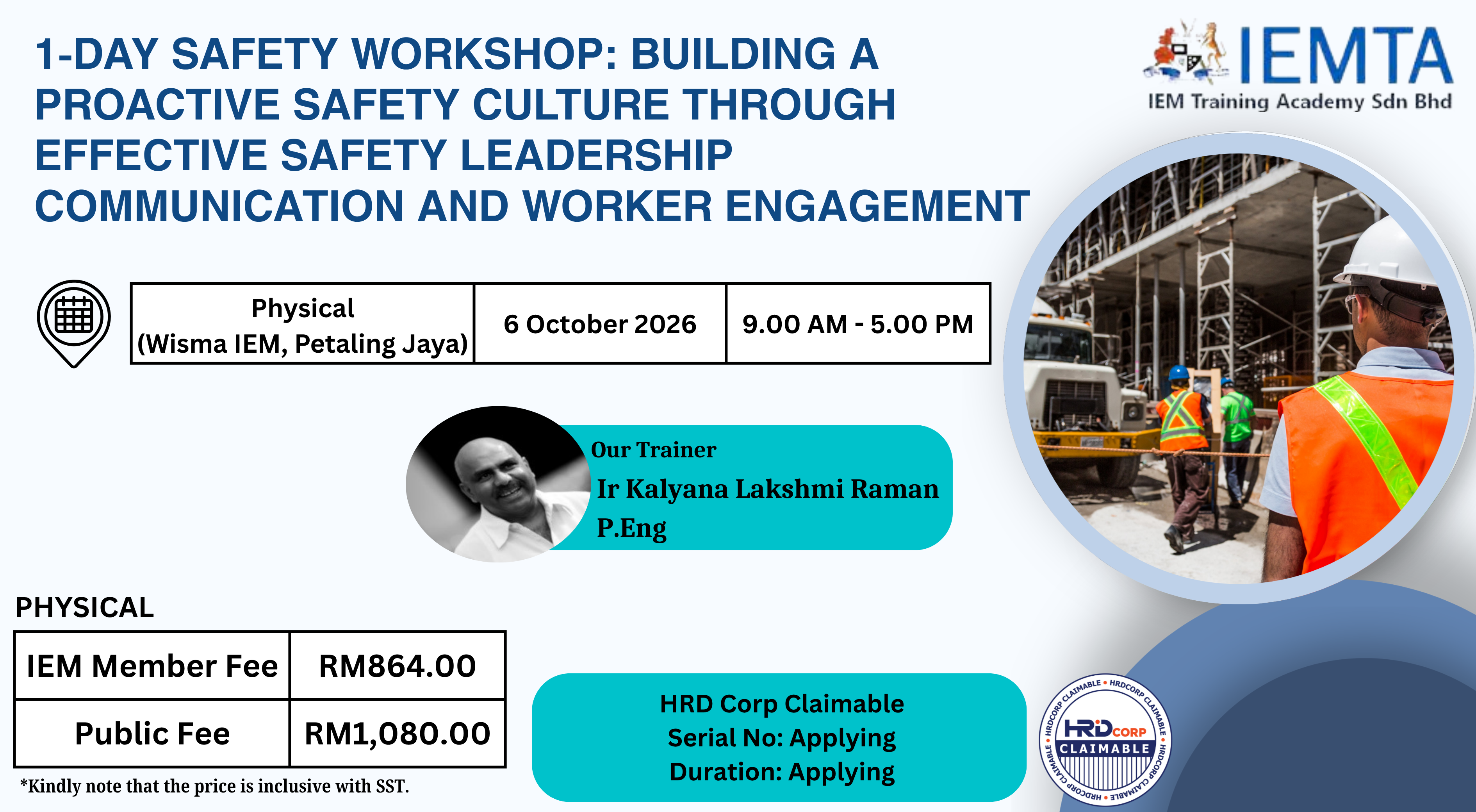 1-Day Safety Workshop: Building a Proactive Safety Culture Through Effective Safety Leadership Communication and Worker Engagement